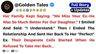 Her Family Kept Saying: 