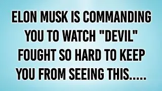  ELON MUSK IS COMMANDING YOU TO WATCH 
