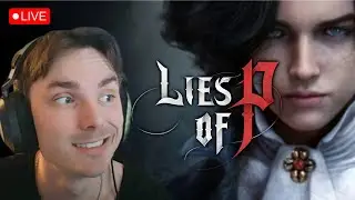 🔴LIVE - Master Of The Puppet's Master | Lies of P | Day 4