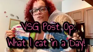 WHAT I EAT IN A DAY || VSG POST OP