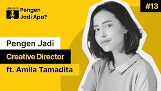Mengupas Profesi Creative Director Iklan | Memahami industri, menjaga kreativitas, & memimpin tim