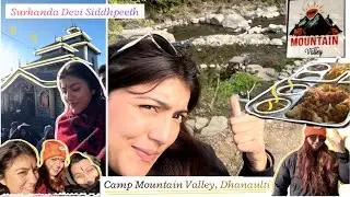 Surkanda Devi Mandir🙏🛕🚠 | Affordable Stay in Dhanaulti | Camp Mountain Valley