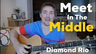 Meet in the Middle | Diamond Rio | Beginner Guitar Lesson