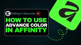 How to Use Advanced Color in Affinity: Pro Color Control Made Easy