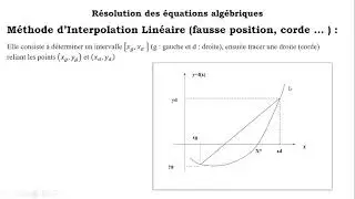 Résolution des Equations Algébriques Partie 2- Méthodes de Dichotomie et de la Fausse Position