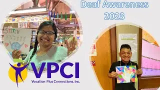 Deaf Awareness 2023 / Vocation Plus Connections