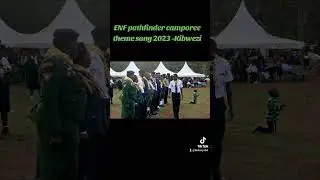 East NAIROBI FIELD ENF PATHFINDER CAMPOREE 2023 Kibwezi