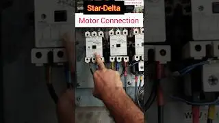 How to star delta motor connection | #stardeltastarter #motor #shorts