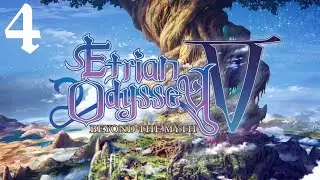DarkDives: Let's Play Etrian Odyssey V - Episode 4