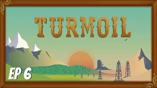 Turmoil Gameplay- Episode 6- Completing the Desert