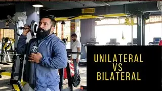Unilateral VS Bilateral Training