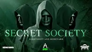 NIGHTSHIFT & BONEYARD - SECRET SOCIETY
