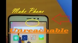 HOW TO MAKE ANY PHONE UNREACHABLE WITH FULL NETWORK | 100% WORKING | 2018 | LATEST | Micro TV