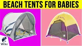 10 Best Beach Tents For Babies 2019