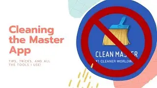 Remove Clean Master | No Root | Restore your Privacy Back
