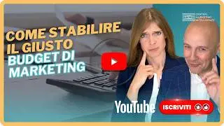 Marketing Budget Plan: come calcolare gli investimenti che puoi fare?