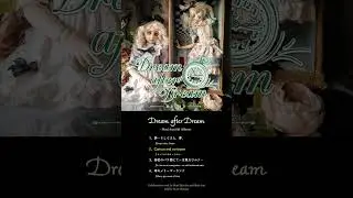 Curious and curiouser - Dream after Dream