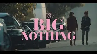 The Big Nothing (Short)