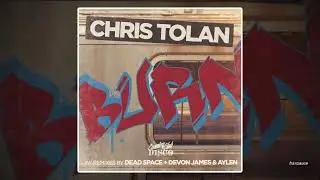 Chris Tolan - Burn (Dead Space Remix)