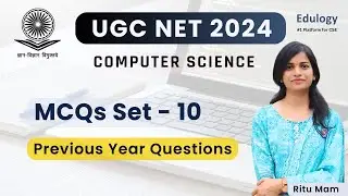 UGC NET Previous Year Questions | Computer Science By Ritu Mam #edulogy #ugcnetcomputerscience