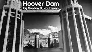 Hoover Dam Architecture by Gordon B  Kaufmann