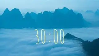 30-Minute Mountain Cloud Timer | Serene Countdown with Calming Gong Alarm 🌄