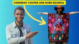 Comment couper une ROBE  BOUBOU pour dames de mani&egrave;re tr&egrave;s simple. | TUTORIEL DE COUTURE FACILE