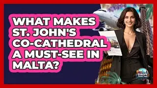 What Makes St. John's Co-Cathedral A Must-see In Malta? - Europe Travel Pros