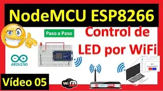Tutorial NodeMCU 05. Control de LED por WIFI