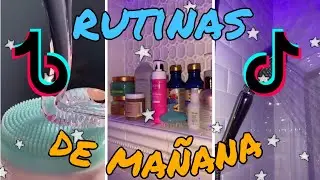 RUTINAS DE MA&Ntilde;ANA DE TIK TOK//RECOPILACI&Oacute;N #2///PENELOPE SUAREZ