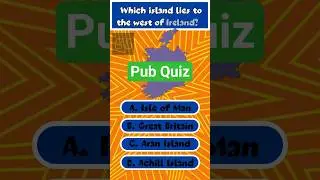 How Much Do You Know About Ireland? | Quick Quiz Challenge #04