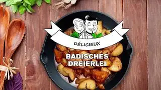 Le &laquo; Badisches Dreierlei &raquo;