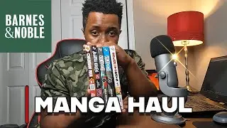 Barnes & Noble | April 2022 Manga Haul
