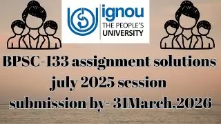 IGNOU bpsc133assignment solution july2025 session #ignou2025 #ignouassignment #ignousolvedassignment