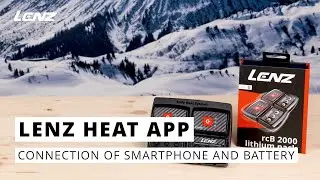 Connect Lenz Lithium Packs to Smartphone - Lenz heat app pairing