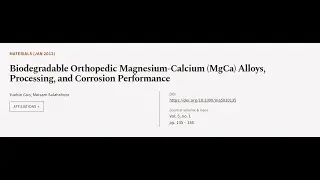 Biodegradable Orthopedic Magnesium-Calcium (MgCa) Alloys, Processing, and Corrosion P... | RTCL.TV