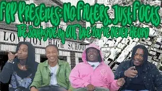 FBP Presents: No Filters, Just Facts.. The Southside of ATL Like You've Never Heard