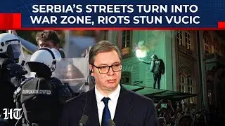 Serbia On The Edge: Opponents & Supporters Of President Vucic Clash As Riot Police Step Into Action