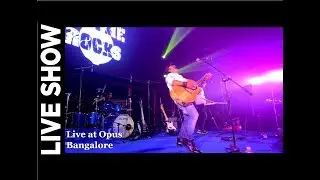 Oxygen On The Rocks | Live at Opus Bangalore | OOTR covering Give Me Some Sunshine | 3 Idiots |