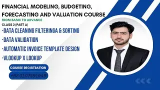 Class 2 | Data Cleaning, Validation & Lookup Functions like X& V(Practical Excel) Part A