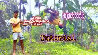 How to backflip heigh||Altue janggichipakna bilani|| Daniel marak Official