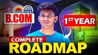 Complete Roadmap for B.COM 1st Year 2025-26 | Subjects +Syllabus + Study Plan