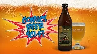 Beer and Movie Pairings: Comics, Beer & Sci-fi