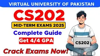 CS202 Mid Term Preparation 2025 | CS202 Mid Term Paper 2025 | By The Merciful Academy