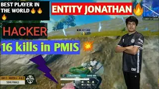 ENTITY JONATHAN || 16 kills in PMIS 🔥🔥🔥| TSM entity DOMINATION IN PMIS 💥💥💥💥