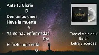 TRAE EL CIELO AQU&Iacute; - CON LETRA Y ACORDES | Barak Radical Live