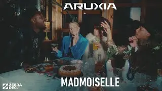 ARUXIA - Mademoiselle