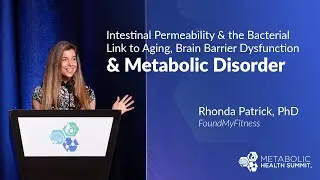 Intestinal Permeability: the Bacterial link to Aging, Brain Barrier Dysfunction & Metabolic Disorder