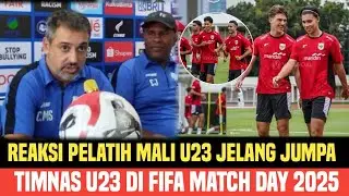 Mali U23 coach's reaction ahead of meeting the U-23 national team on FIFA match day, 