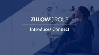 Zillow Group Introduces Connect